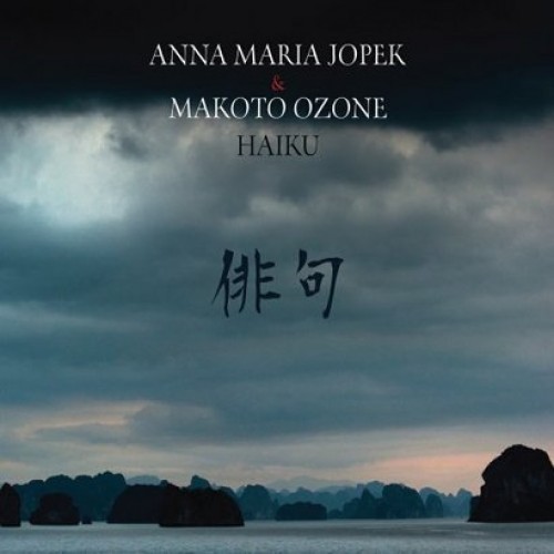 Anna Maria Jopek & Makoto Ozone - Haiku [CD]