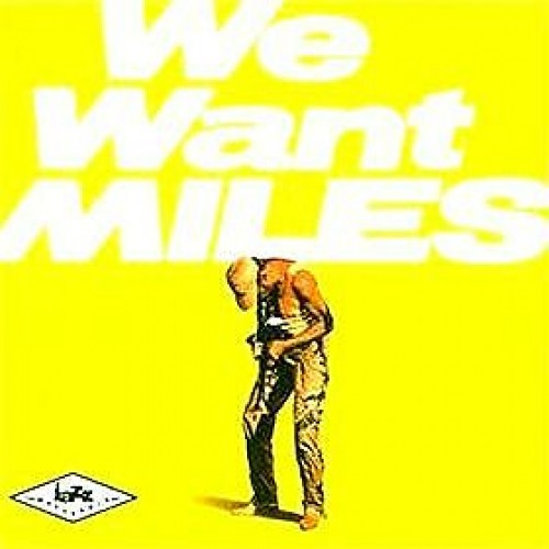 Miles Davis - WE WANT MILES