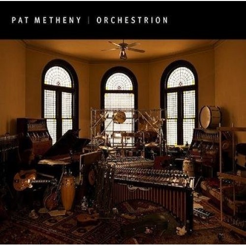 Pat Metheny - ORCHESTRION