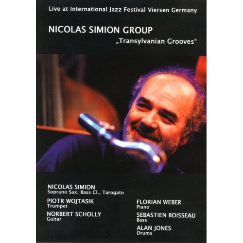 Nicolas Simion Group - Transylvanian Grooves: Live at International Festival Viersen Germany [DVD]