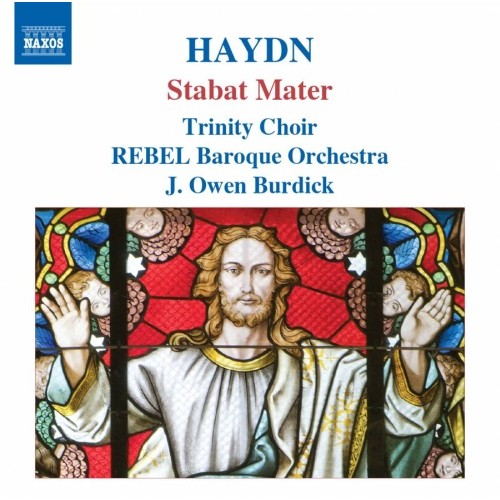 Rebel Baroque Orchestra - JOSEPH HAYDN: STABAT MATER