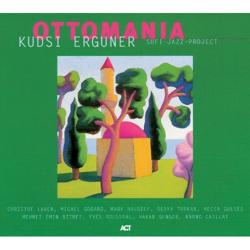 Kudsi Erguner - Ottomania: Sufi - Jazz - Project [CD]