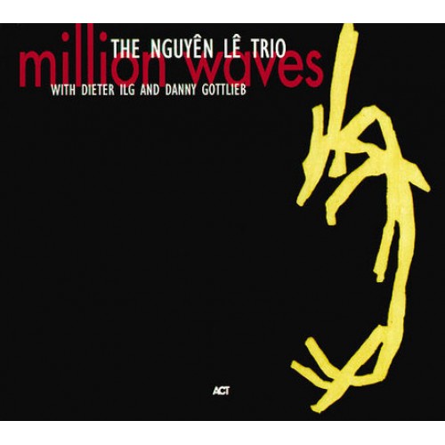 Nguyen Le Trio - Million Waves [CD]
