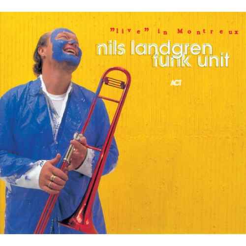Nils Landgren Funk Unit - Live In Montreux [CD]