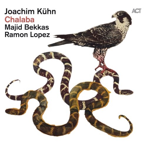 Joachim Kuhn - Majid Bekkas - Ramon Lopez - Chalaba [CD]