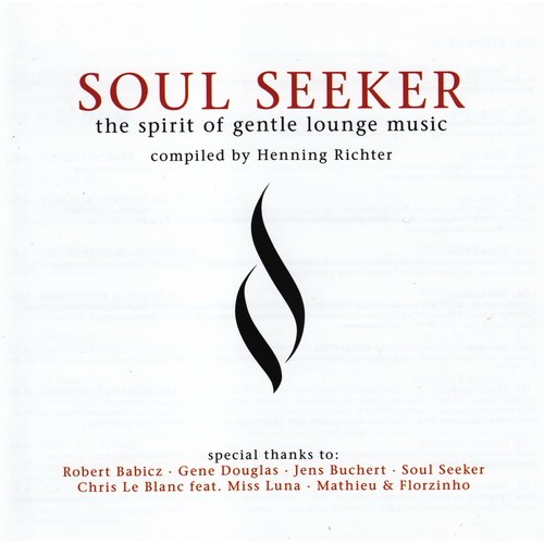 Soul Seeker: The Spirit of Gentle Lounge Music - Various Artists [2CD]