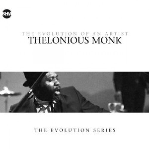 Thelonious Monk - THE EVOLUTION OF AN ARTIST (4CD)