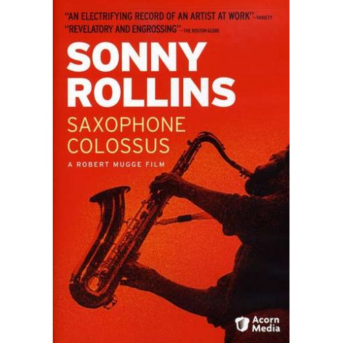 Sonny Rollins - Saxophone Colossus - The Greatest Improviser In The History Of Jazz  [DVD]