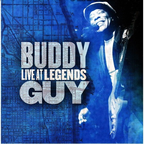 Buddy Guy - LIVE AT LEGENDS