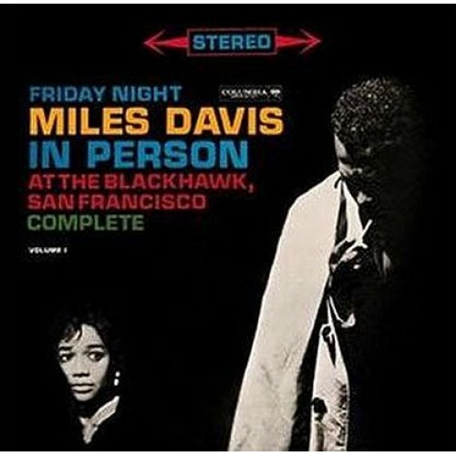 Miles Davis - IN PERSON-FRIDAY NIGHT AT THE BLACKHAWK [2CD]