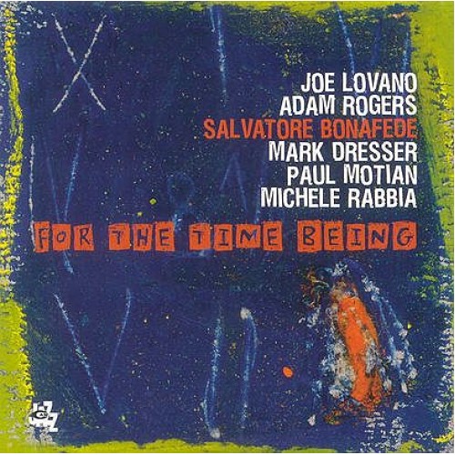 Salvatore Bonafede - For the Time Being [CD]
