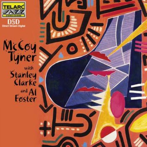 McCoy Tyner - McCOY TYNER WITH STANLEY CLARKE AND AL FOSTER[SACD