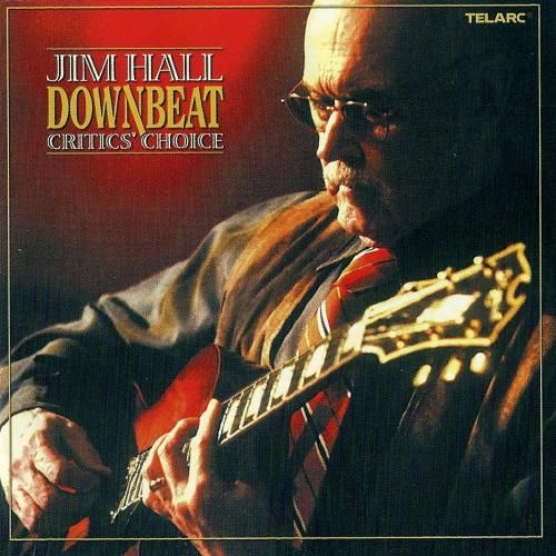Jim Hall - Downbeat Critics' Choice [CD]