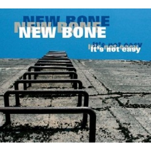 New Bone - It's Not Easy [CD]