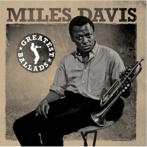 Miles Davis - GREATEST BALLADS [2CD]