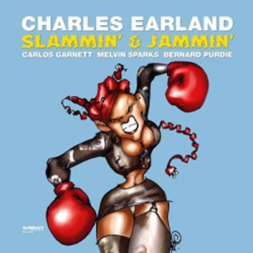Charles Earland - Slammin' & Jammin' [180g vinyl LP]
