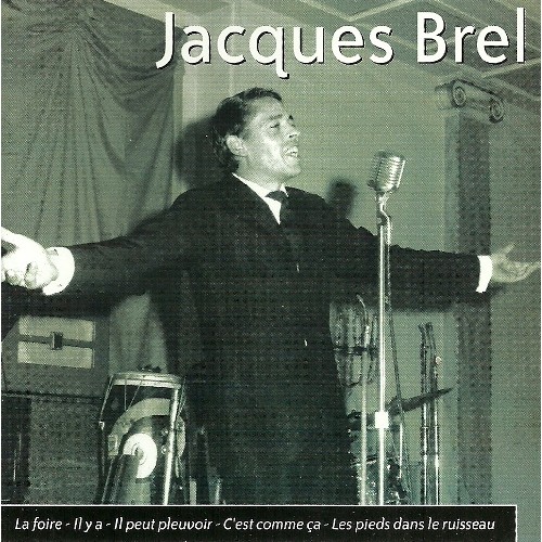 Jacques Brel - JACQUES BREL