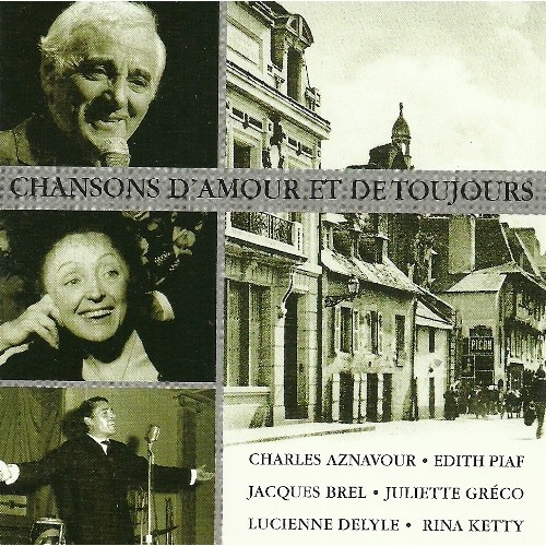 CHANSONS D'AMOUR ET DE TOUJOURS - Various Artists