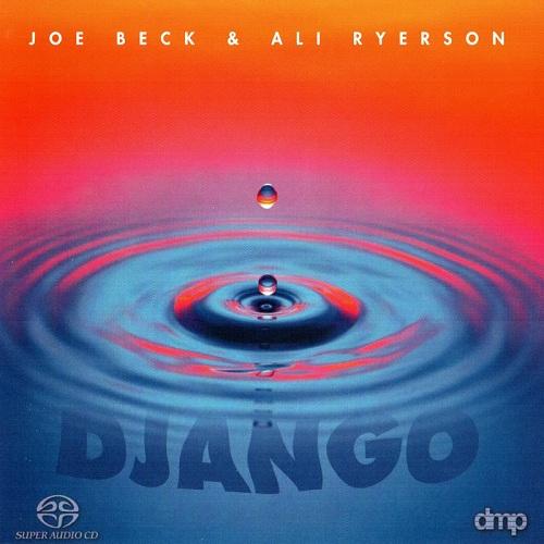 Joe Beck & Ali Ryerson - DJANGO [SACD]