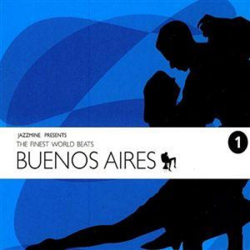 JAZZMINE PRESENTS-BUENOS AIRES - Various Artists