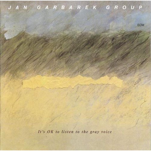 Jan Garbarek Group - It's OK To Listen To The Gray Voice [CD]