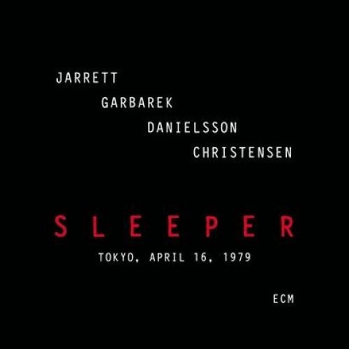 Jarrett/Garbarek/Danielsson/Christensen - SLEEPER [2CD]