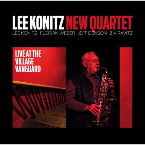 Lee Konitz New Quartet - LIVE AT THE VILLAGE VANGUARD
