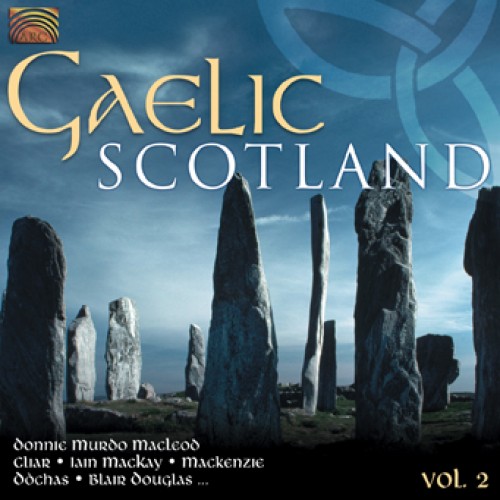 GAELIC SCOTLAND VOL.2 - Various Artists