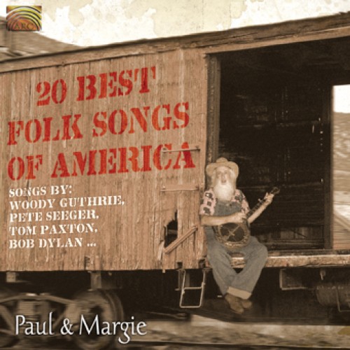 Paul & Margie - 20 BEST FOLK SONGS OF AMERICA