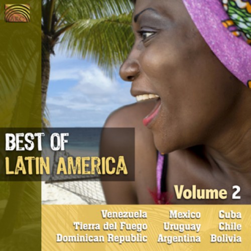 BEST OF LATIN AMERICA Volume 2 - Various Artists