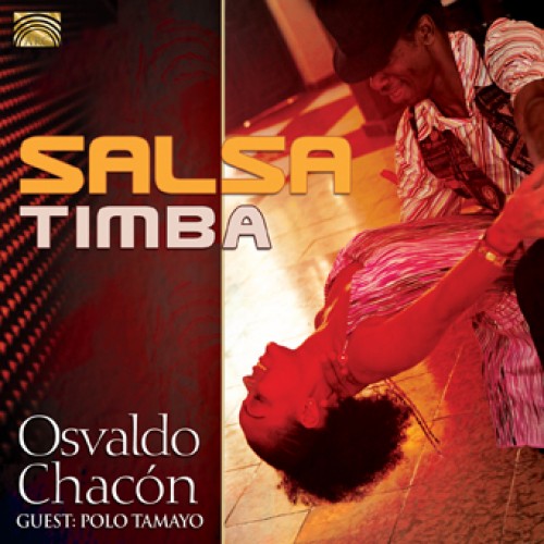 Osvaldo Chacón - SALSA TIMBA