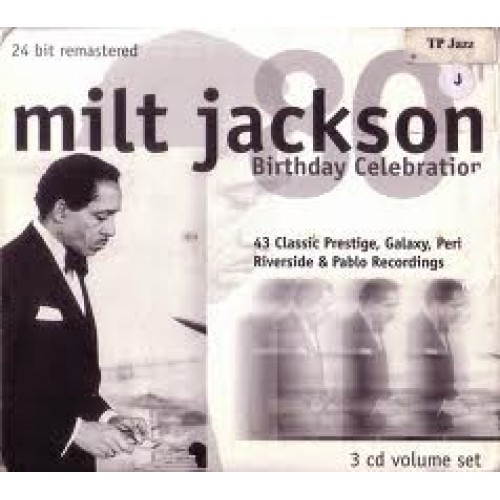 Milt Jackson - 80th BIRTHDAY CELEBRATION [3CD] 