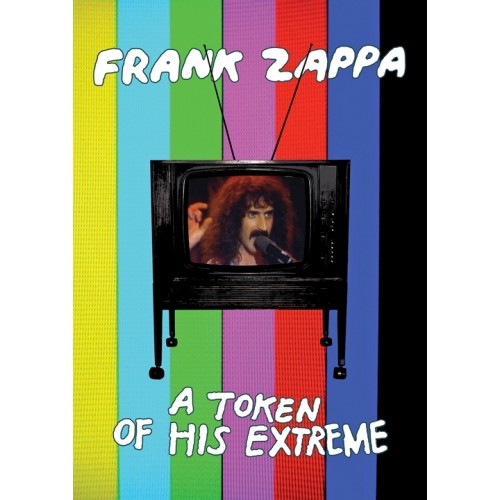 Frank Zappa - A TOKEN OF HIS EXTREME [DVD]