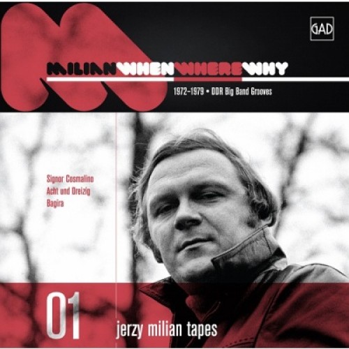 Jerzy Milian - WHEN WHERE WHY