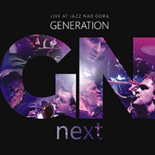 Generation Next - Live at Jazz Nad Odrą [CD]