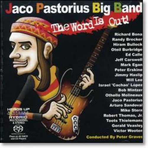 Jaco Pastorius Big Band - THE WORLD IS OUT! [SACD]