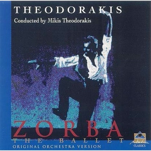 Mikis Theodorakis - ZORBA-THE BALLET