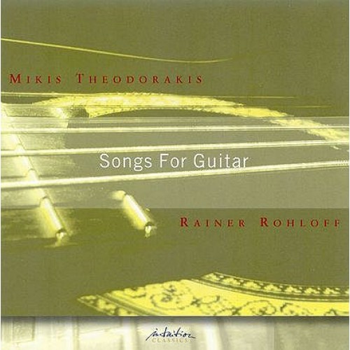 Reiner Rohloff - Mikis Theodorakis: Songs For Guitar [CD]