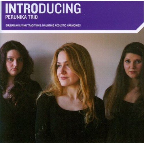 Perunika Trio - Introducing Perunika Trio [CD]