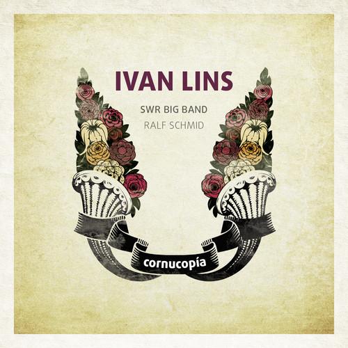 Ivan Lins & SWR Big Band - CORNUCOPIA