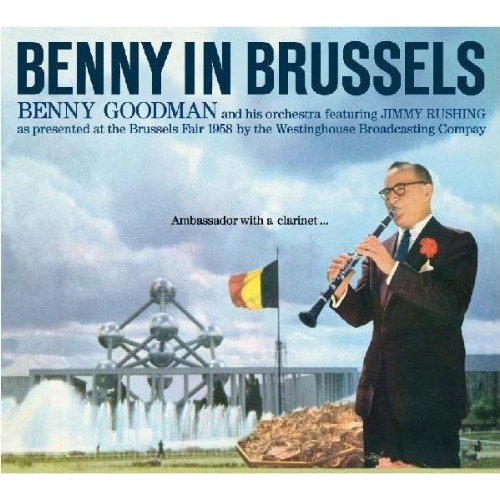 Benny Goodman - BENNY IN BRUSSELS