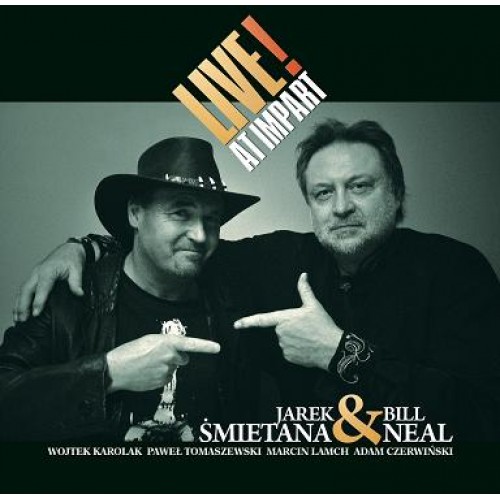 Jarek Śmietana & Bill Neal - LIVE! At Impart [CD]
