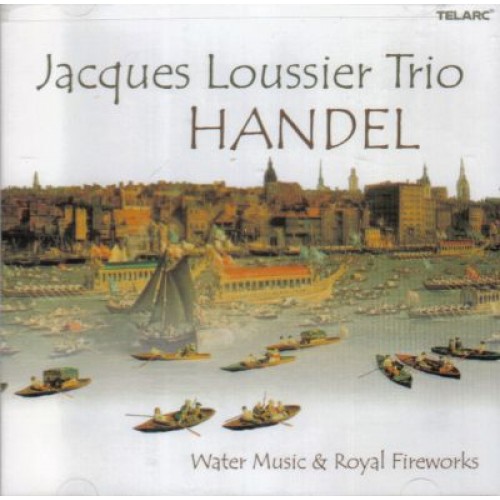 Jacques Loussier Trio - Handel: Water Music & Royal Fireworks [CD]
