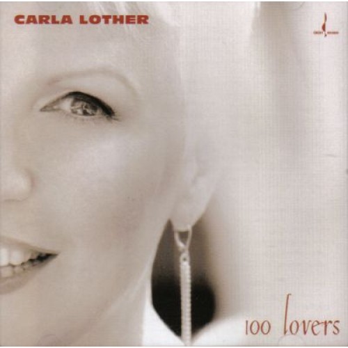 Carla Lother - 100 LOVERS