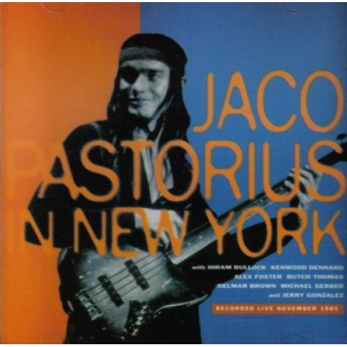 Jaco Pastorius - In New York [2CD]