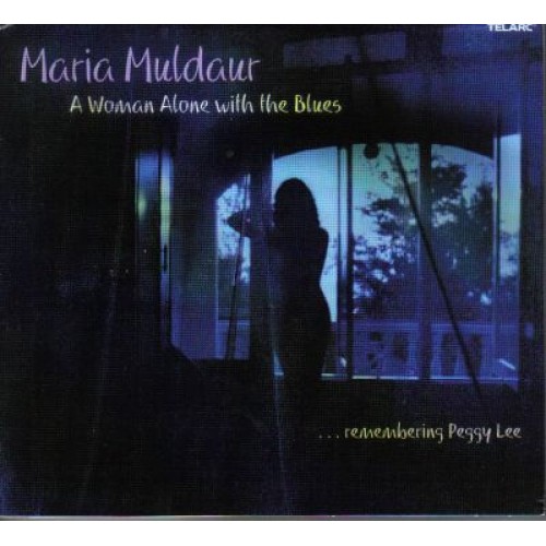 Maria Muldaur - A Woman Alone with the Blues [CD]