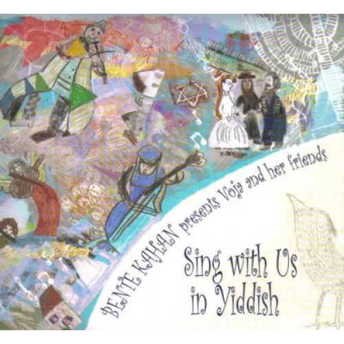 Bente Kahan - SING WITH US IN YIDDISH