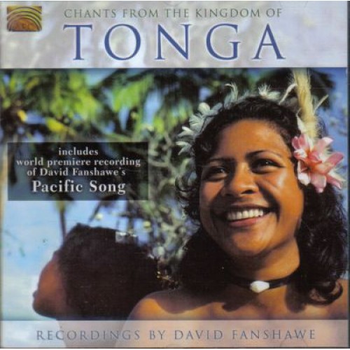 David Fanshawe - CHANTS FROM THE KINGDOM OF TONGA
