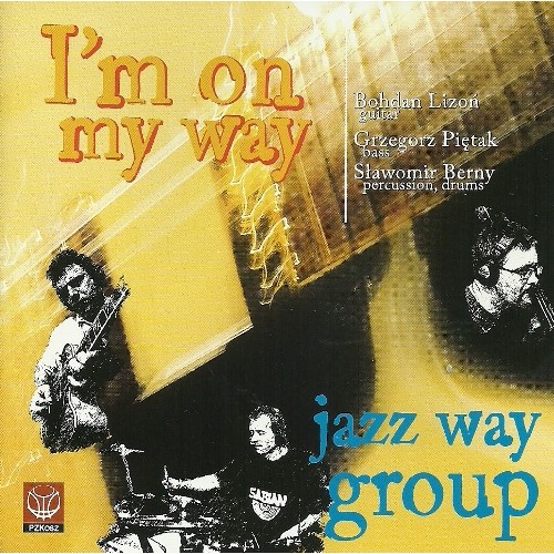 Jazz Way Group - I'M ON MY WAY [CD]