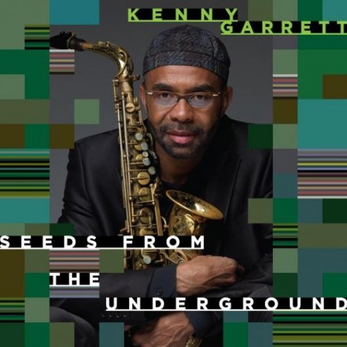 Kenny Garrett - Seeds From The Undeground [CD]